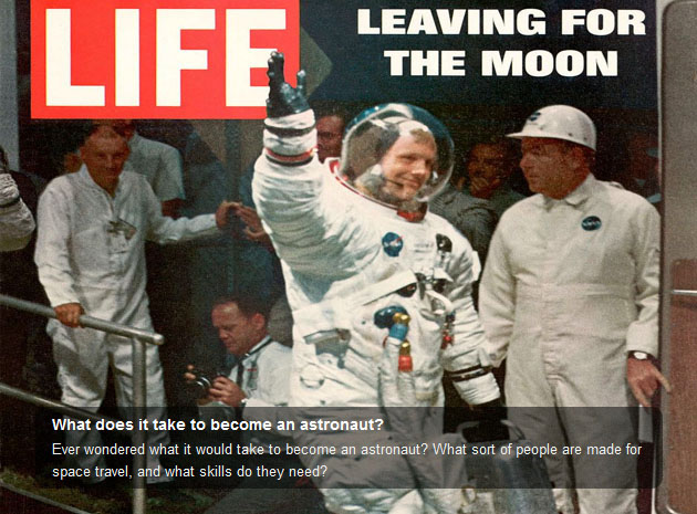 Ever wondered what it would take to become an astronaut? What sort of people are suitable for space travel, and what skills do they need? 